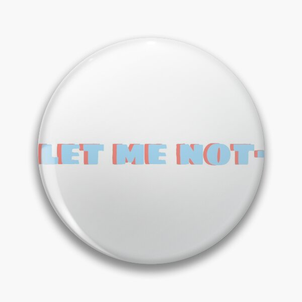 Item preview, Let me not ... design designed and sold by saigev.