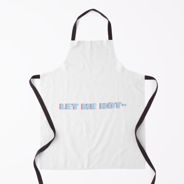 Item preview, Let me not ... design designed and sold by saigev.