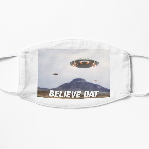 Believe Dat - Alien UFO Mask