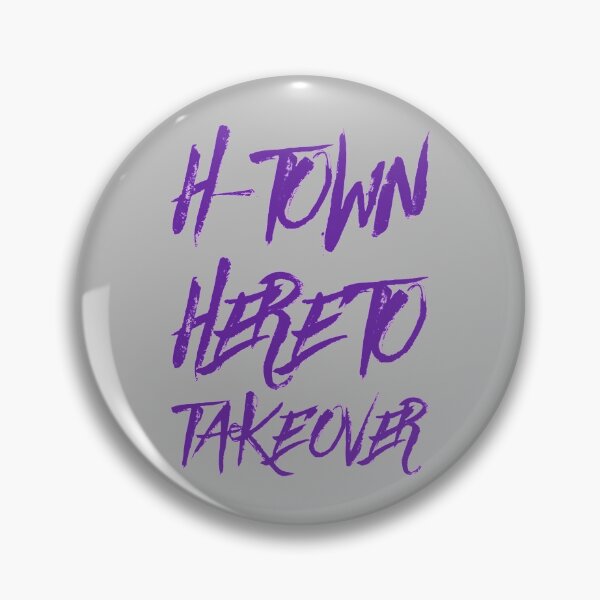 Item preview, H-TOWN HERE TO TAKEOVER designed and sold by mademan3.