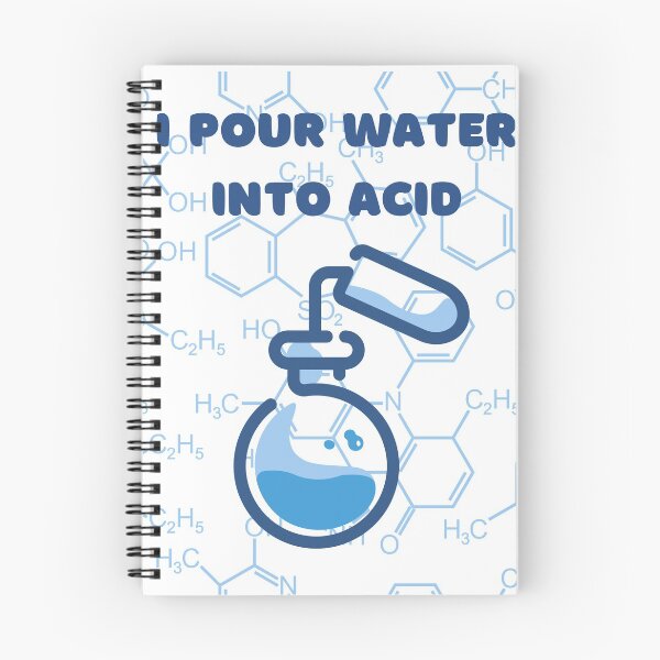Item preview, I pour water into acid,humor,chemistry designed and sold by AniRetake.