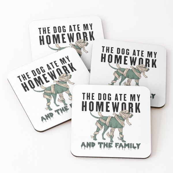 Item preview, Mummy Dog Ate Homework And Family | Funny Student Excuse designed and sold by Maria Garcia.