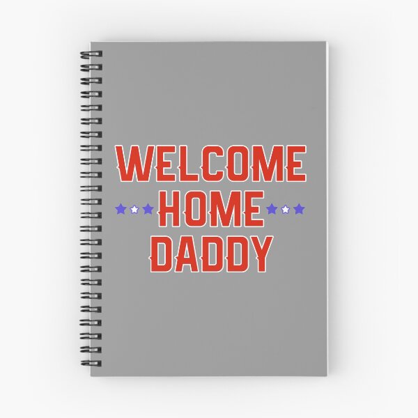 Item preview, Welcome Home Daddy Military Homecoming Graphic print designed and sold by nikkidawn74.