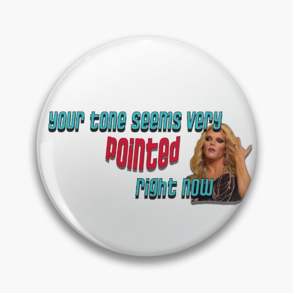 Item preview, Willam - your tone seems very pointed right now designed and sold by emnewty.