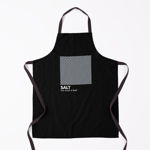 Item preview, Chef Humor - Too Much SALT Is Bad designed and sold by Michael Schmidt.