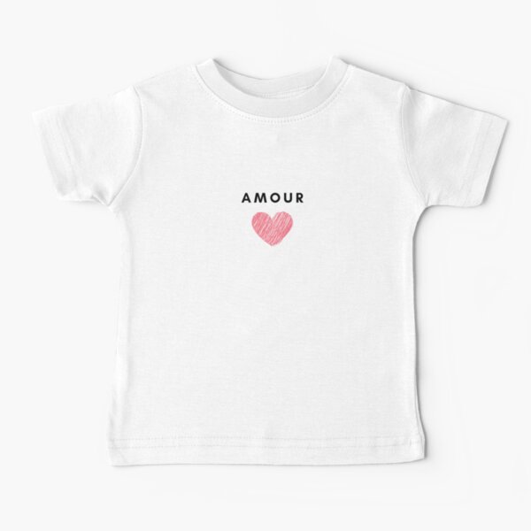 Amour Baby T Shirts Redbubble