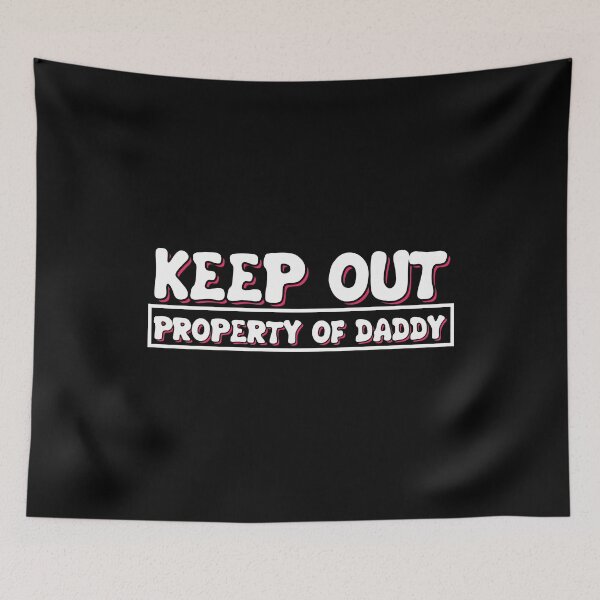 Item preview, BDSM Property of Daddy designed and sold by coolprint.