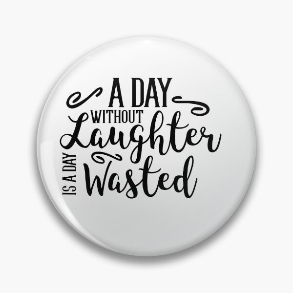Item preview, A Day without Laughter designed and sold by Shedreamz.