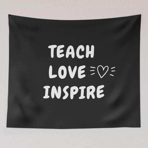 Item preview, Teach love inspire designed and sold by MohitJain1109.