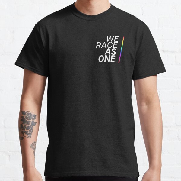 We race as one (Black) Classic T-Shirt