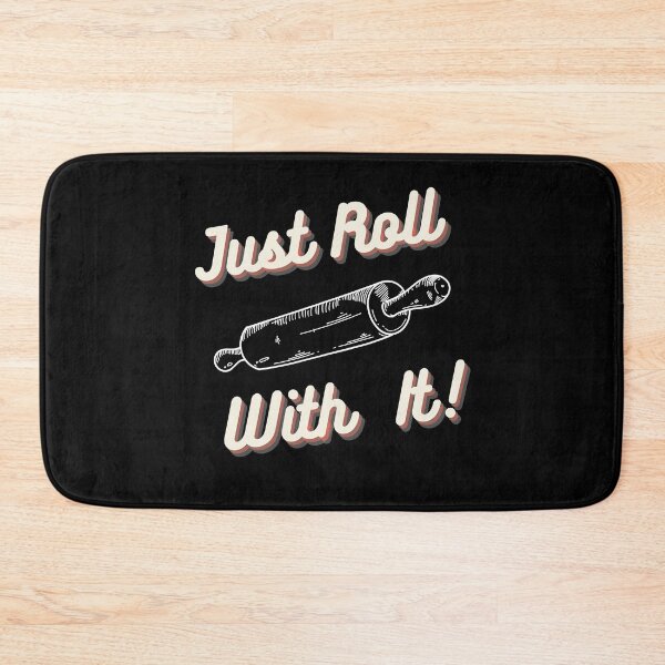 Item preview, Chef's Humor - Just Roll With It designed and sold by Michael Schmidt.