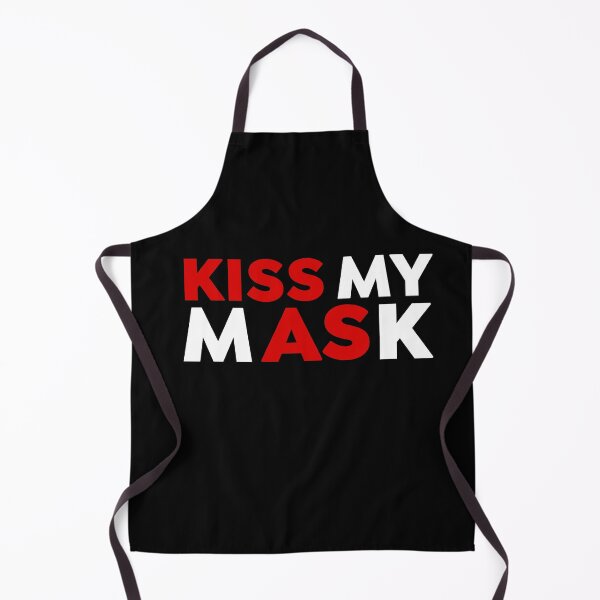 Item preview, Kiss My Mask designed and sold by MPowerTeez.