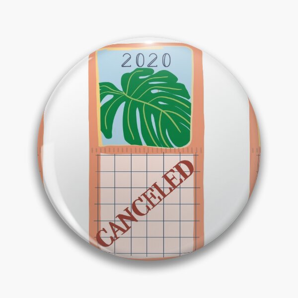 Item preview, 2020 IS CANCELED designed and sold by Ivy Isla LLC.