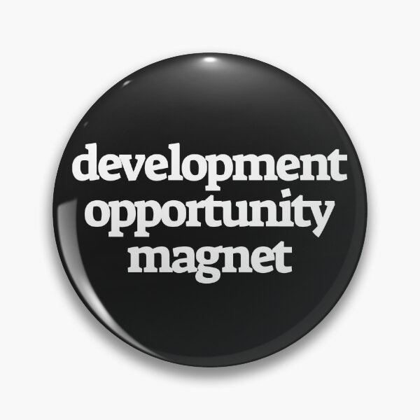 Item preview, Development Opportunity Magnet designed and sold by vonLotto.