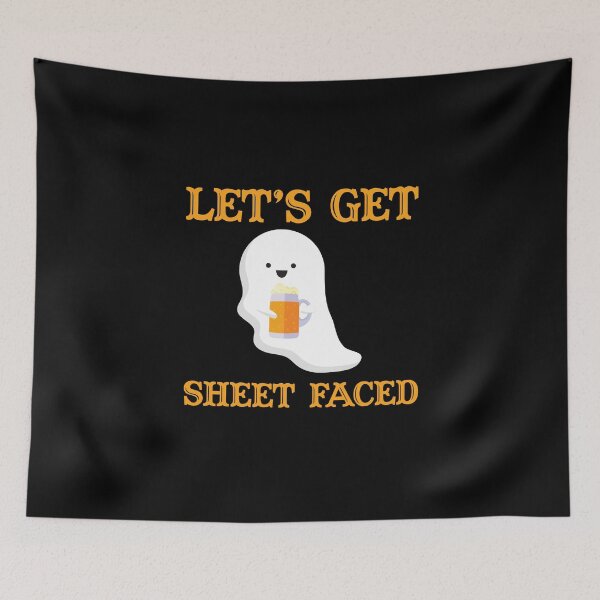 Item preview, Let's Get Sheet Faced funny halloween costume  designed and sold by w1ckerman.
