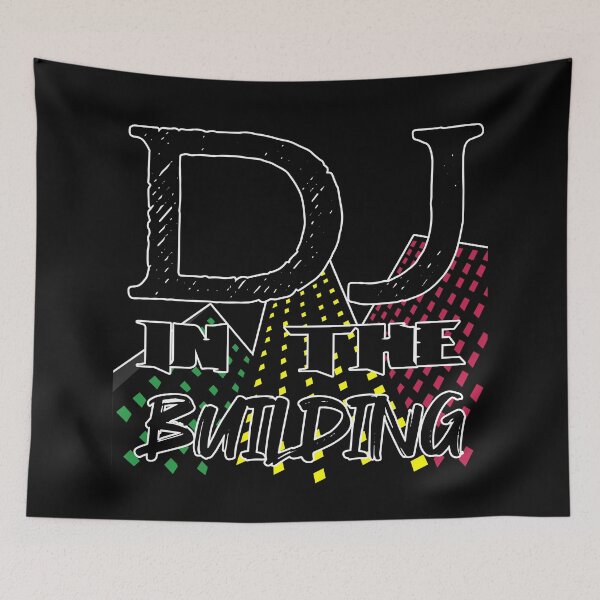 Item preview, Dj In The Building - Dj Design designed and sold by onjcdesign.
