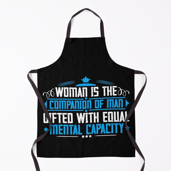 Item preview, Woman Is The Companion Of Man Gifted With Equal Mental Capacity designed and sold by GoodVibeDesign.