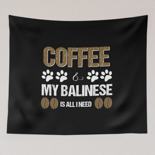 Item preview, Balinese and coffee is all I need designed and sold by Beyond Words.