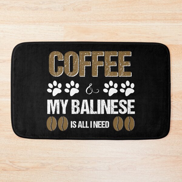 Item preview, Balinese and coffee is all I need designed and sold by Beyond Words.