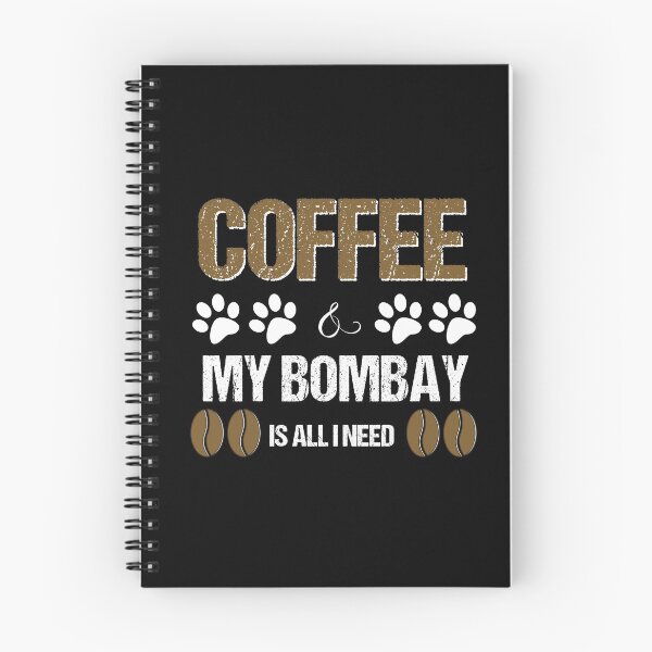 Item preview, Bombay and coffee is all I need designed and sold by Beyond Words.