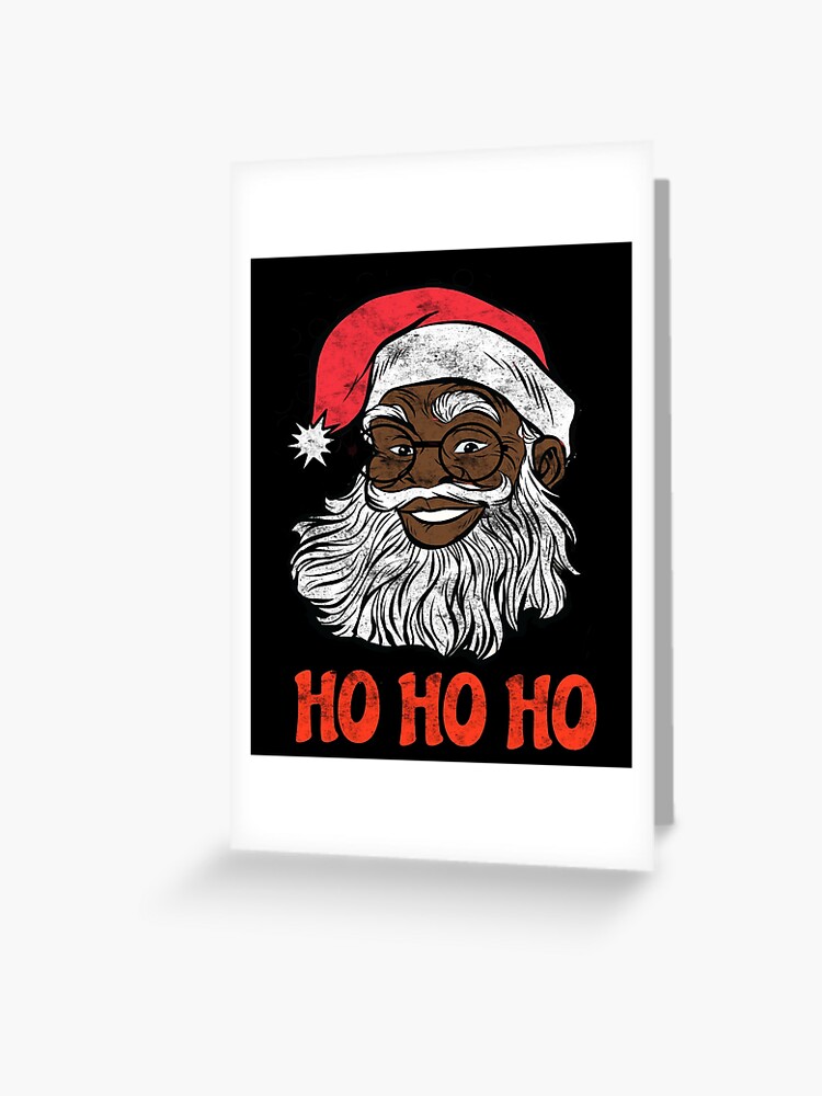 Ho Ho Ho African American Santa Claus Card Blank Cards Handmade Cards Santa Card Black History Merry Christmas Cards
