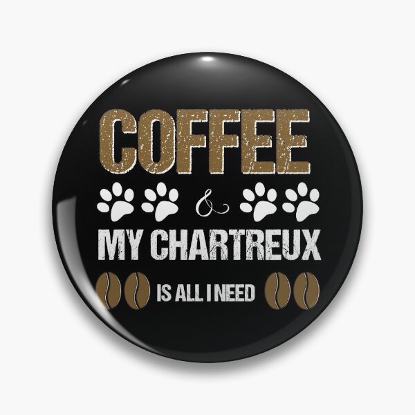 Item preview, Chartreux and coffee is all I need designed and sold by Beyond Words.