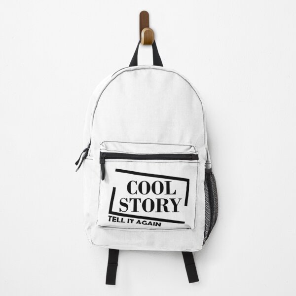 Item preview, Cool story. Tell it again. (funny gift) designed and sold by Jannis12.