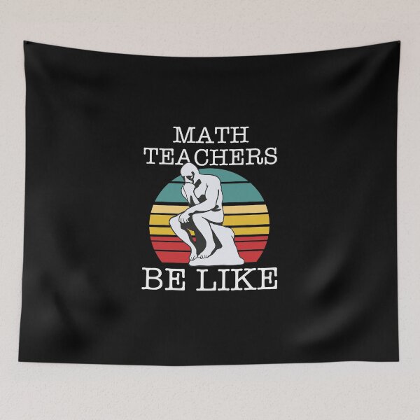 Item preview, Math Teachers Be Like designed and sold by CanadianUnicorn.