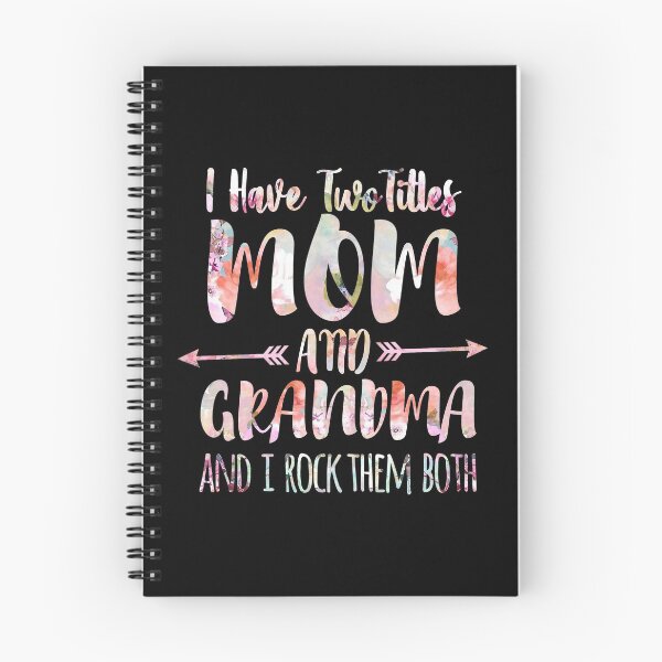 Item preview, I Have Two Titles Mom And Grandma Flower designed and sold by shirti.
