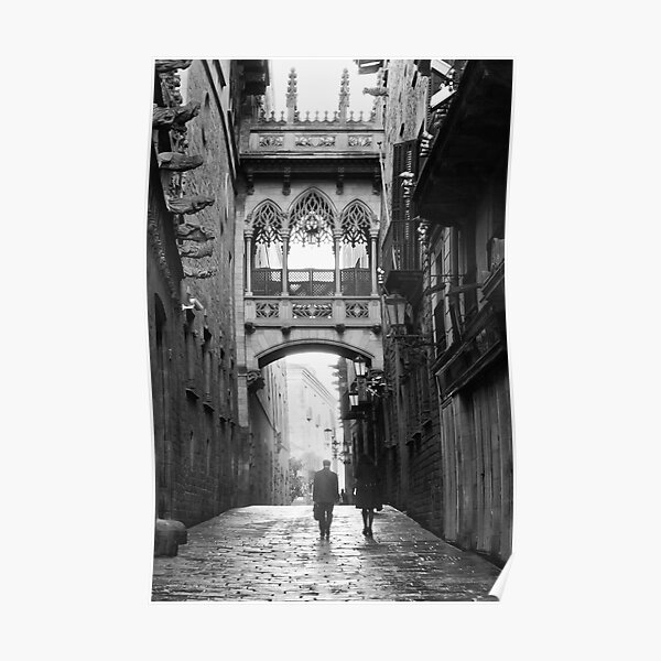 Barri Gotic, Barcelona Poster
