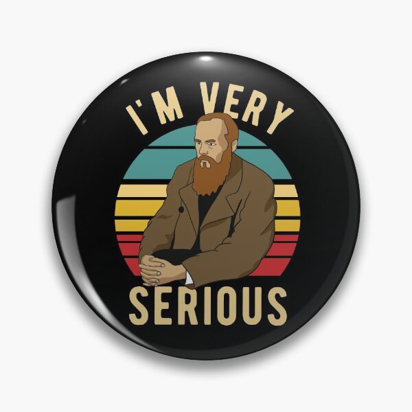 Item preview, Dostoevsky - Im Very Serious designed and sold by CanadianUnicorn.
