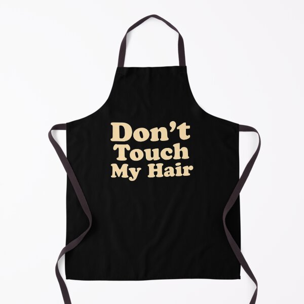 Item preview, Dont Touch My Hair designed and sold by BKLS.