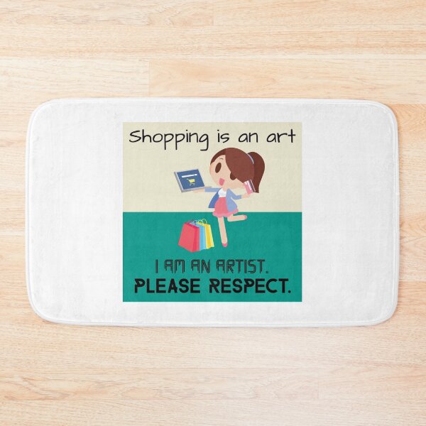 Item preview, Shopping is an art. I am an Artist. Shopping girly quote designed and sold by bhavyaarts.