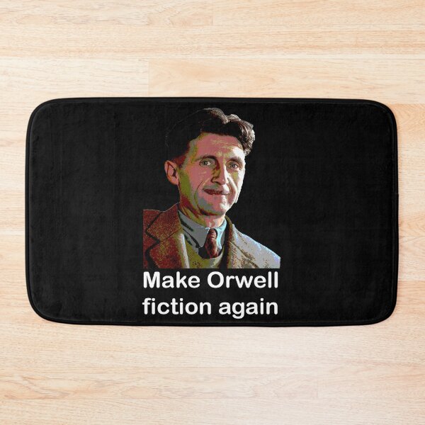 Item preview, Make Orwell Fiction again designed and sold by Kathrine2302.