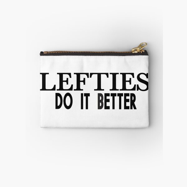 Item preview, Lefties do it better designed and sold by blastshmucks.