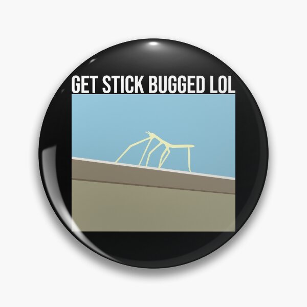 Item preview, Get Stick Bugged LOL designed and sold by artsylab.