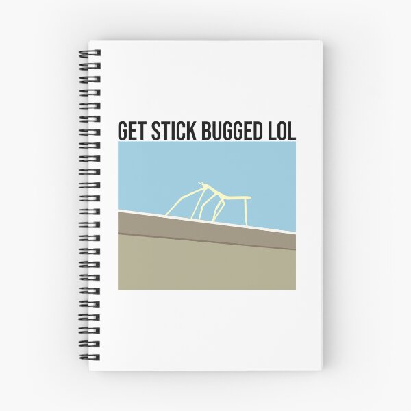 Item preview, Get Stick Bugged LOL designed and sold by artsylab.