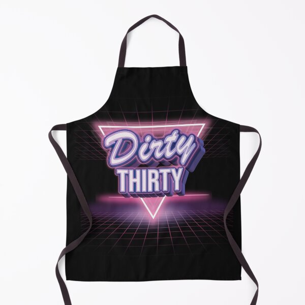 Item preview, 30th birthday getting dirty designed and sold by Cutebutfunny.