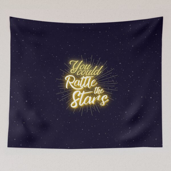 Item preview, You Could Rattle the Stars designed and sold by thecaitycat.