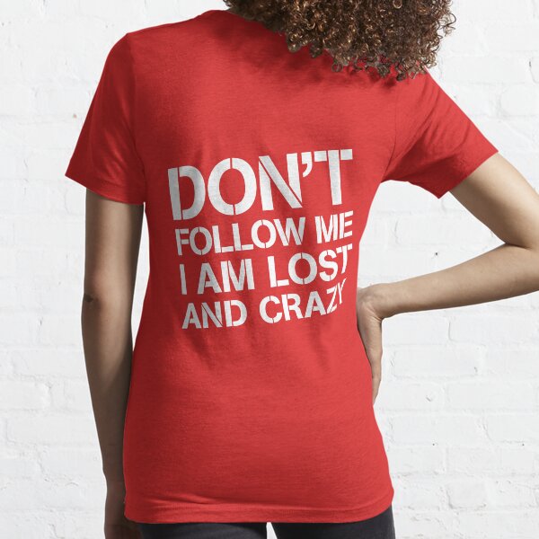 Item preview, Don't follow me designed and sold by e2productions.