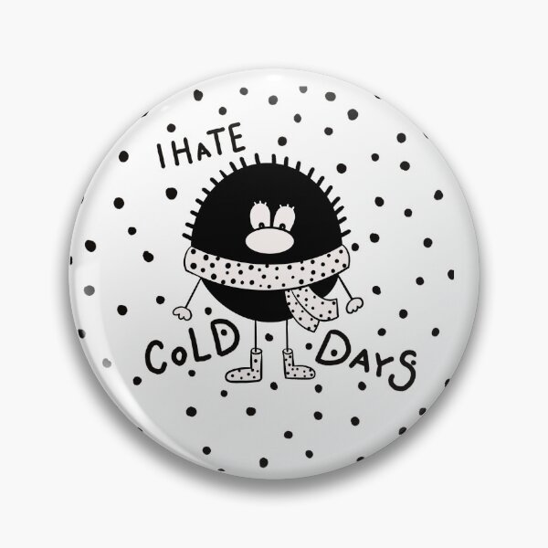 Item preview, I hate cold days creature designed and sold by KateCrafts.