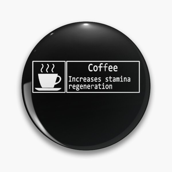 Item preview, Coffee increases stamina regeneration gaming meme designed and sold by patriotazx.