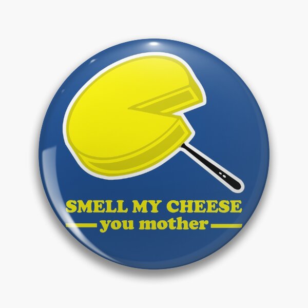Item preview, Smell my Cheese You Mother designed and sold by Meta Cortex.