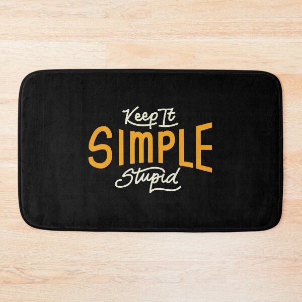Item preview, Keep It Simple Stupid designed and sold by OldiesGoldies.