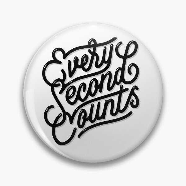 Item preview, Every second counts designed and sold by OldiesGoldies.