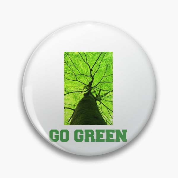 Item preview, Go Green Go with Nature Go Green Live Green designed and sold by GDS Infotech.
