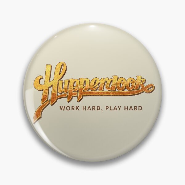 Item preview, Hupperdook - Work Hard, Play Hard designed and sold by Kris Karlson.