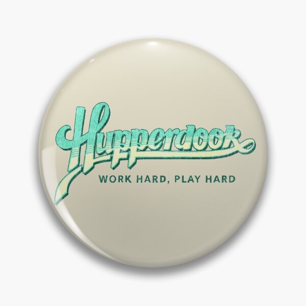 Item preview, Hupperdook - Work Hard, Play Hard - alternate colour designed and sold by Kris Karlson.
