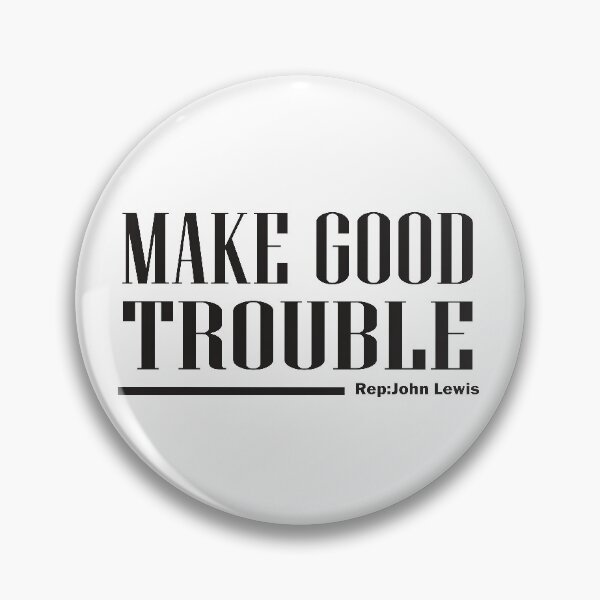 Item preview, Make Good Trouble Get in Good Trouble Necessary Trouble 2020 social john Mask designed and sold by MousaObaid.