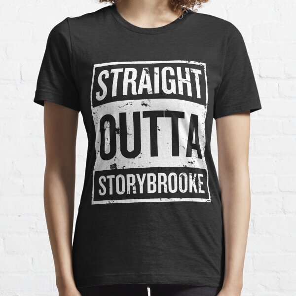 Straight Outta Storybrooke - White Words Essential T-Shirt